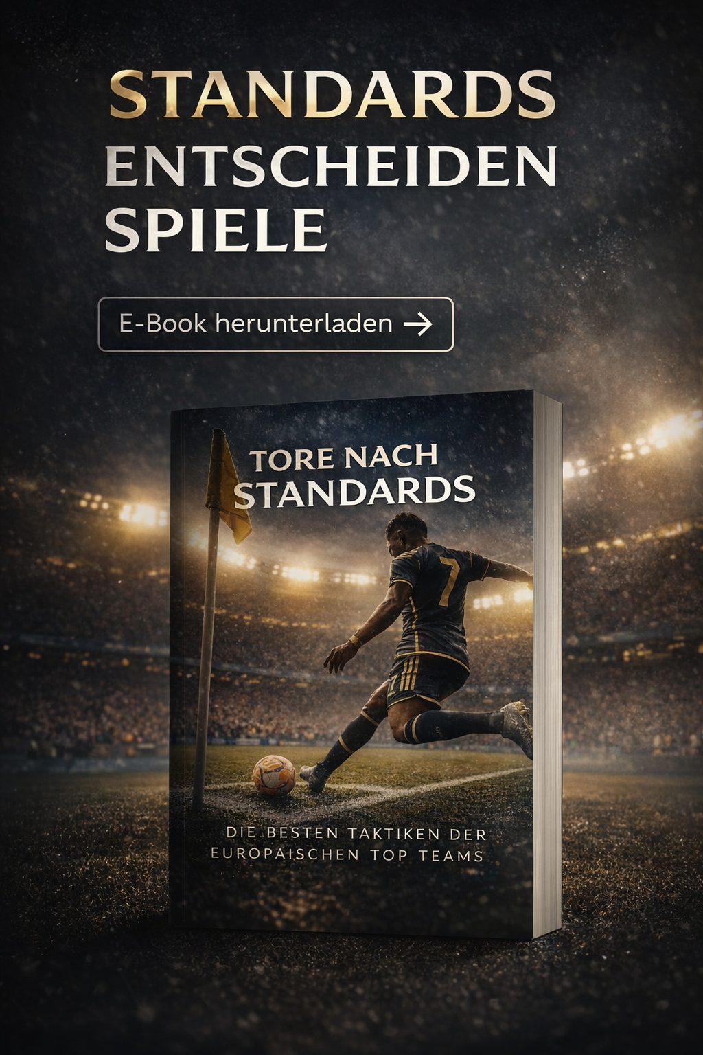 Die besten Standards-Taktiken der europäischen Top-Teams